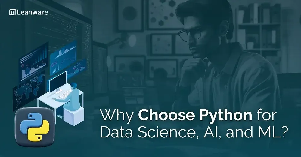 Why Choose Python for Data Science, AI, and ML?