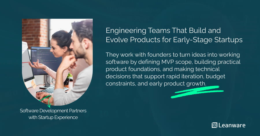 Software Development Partners with Startup Experience: The Complete Founder's Guide