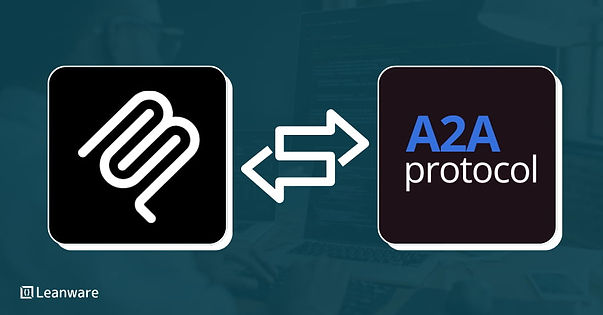 MCP and A2A protocol integration by Leanware